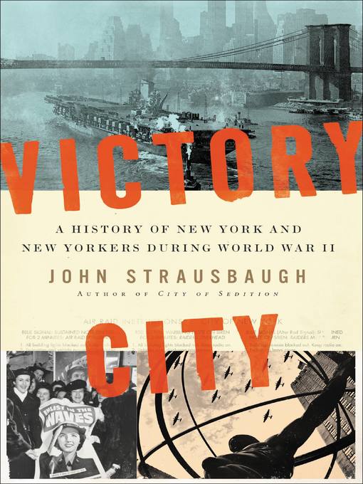 Title details for Victory City by John Strausbaugh - Wait list